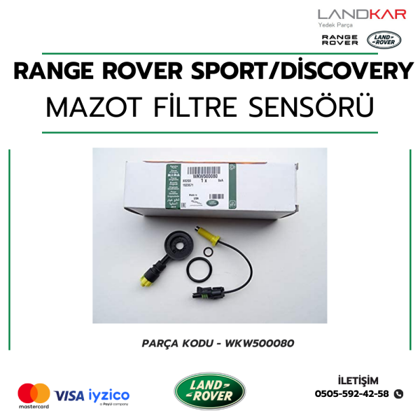 DİSCOVERY 3/4 - RANGE ROVER SPORT MAZOT FİLTRE SENSÖRÜ - WKW500080