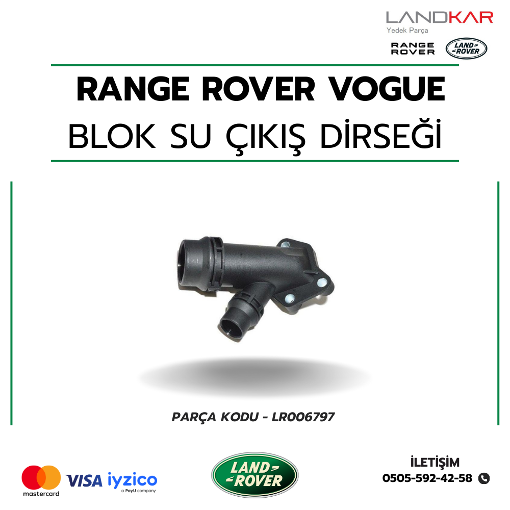 RANGE ROVER VOGUE BLOK SU ÇIKIŞ DİRSEĞİ - LR006797