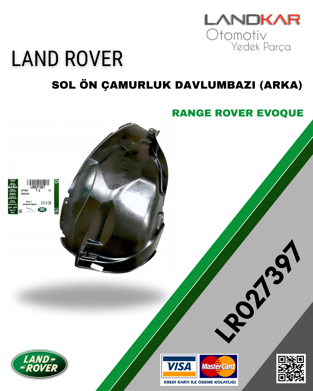 RANGE ROVER EVOQUE SOL ÖN ÇAMURLUK DAVLUMBAZI ARKA - LR027397