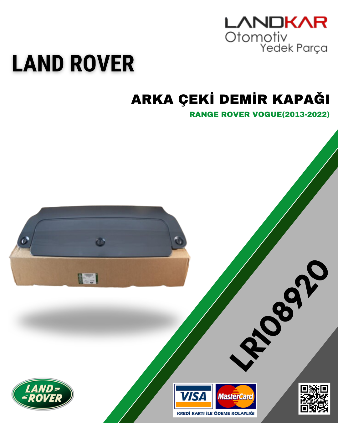RANGE ROVER VOGUE ARKA ÇEKİ DEMİR KAPAĞI - LR108920