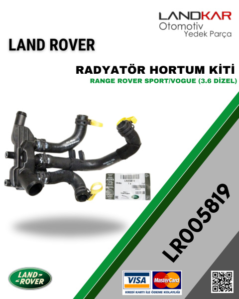 LR005819 RADYATÖR HORTUM KİTİ (3.6 DİZEL)