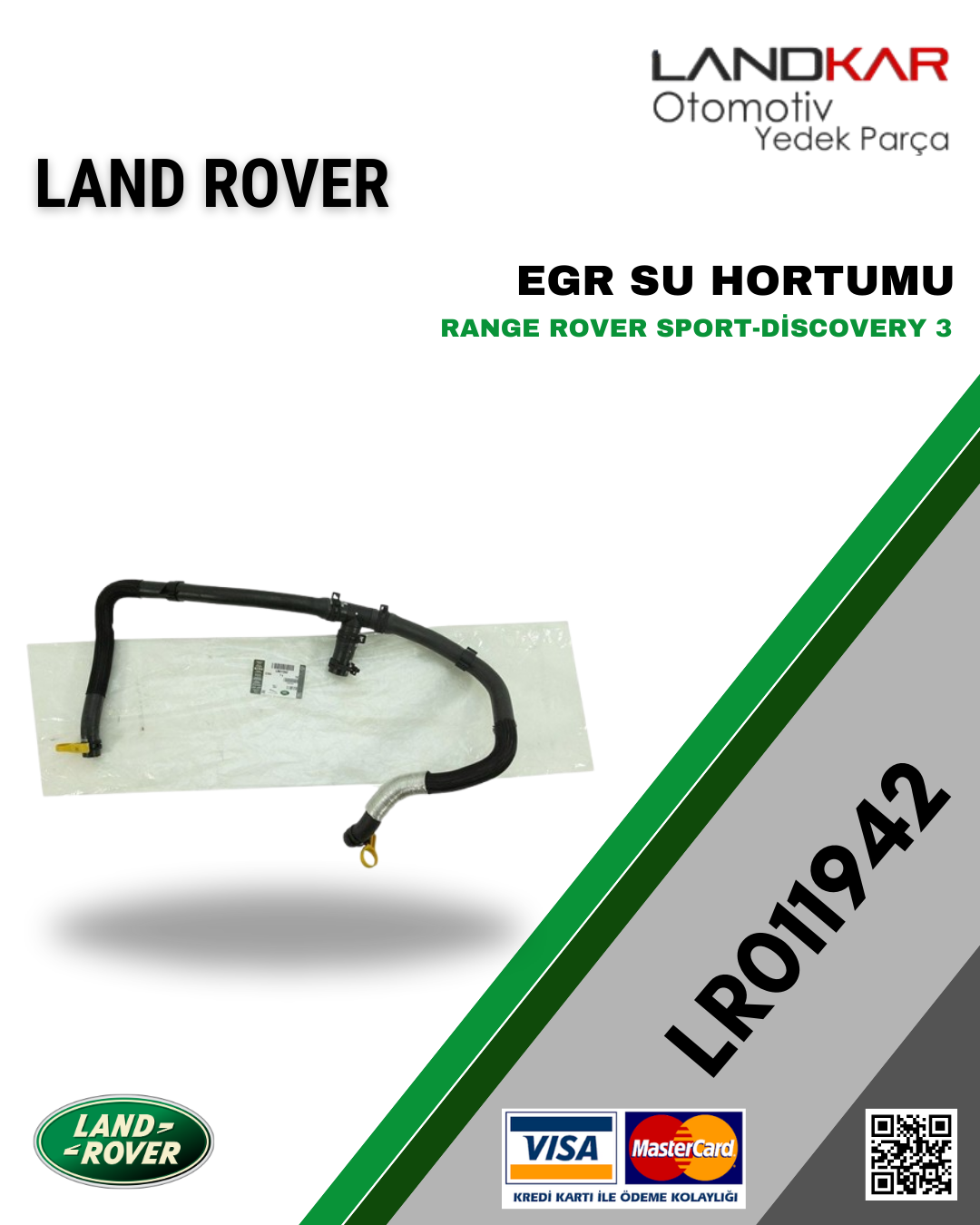 LR011942 EGR HORTUMU DİSCOVERY 3 - RANGE ROVER SPORT