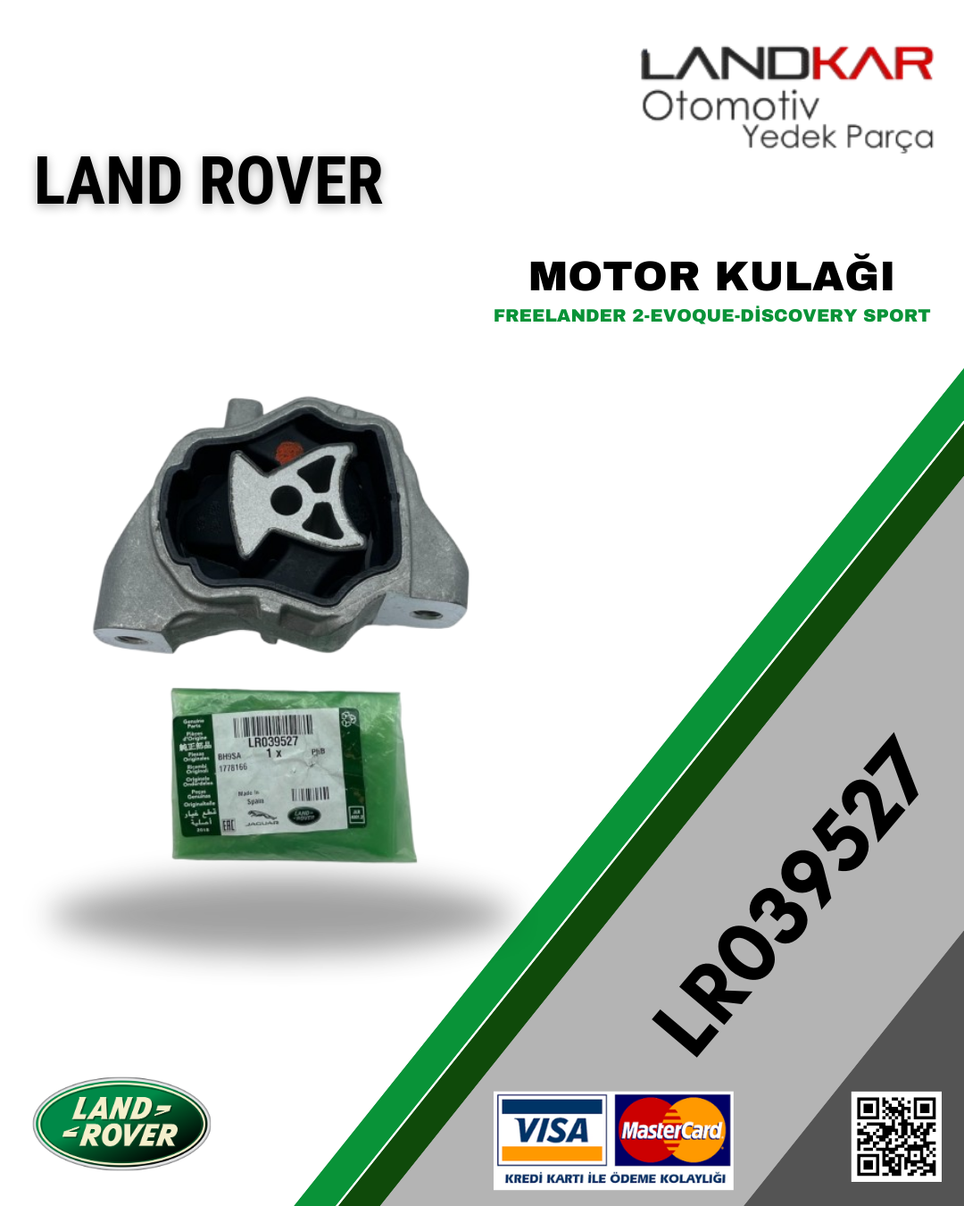 LR039527 MOTOR KULAĞI  EVOQUE/FREELANDER 2/DİSCOVERY SPORT