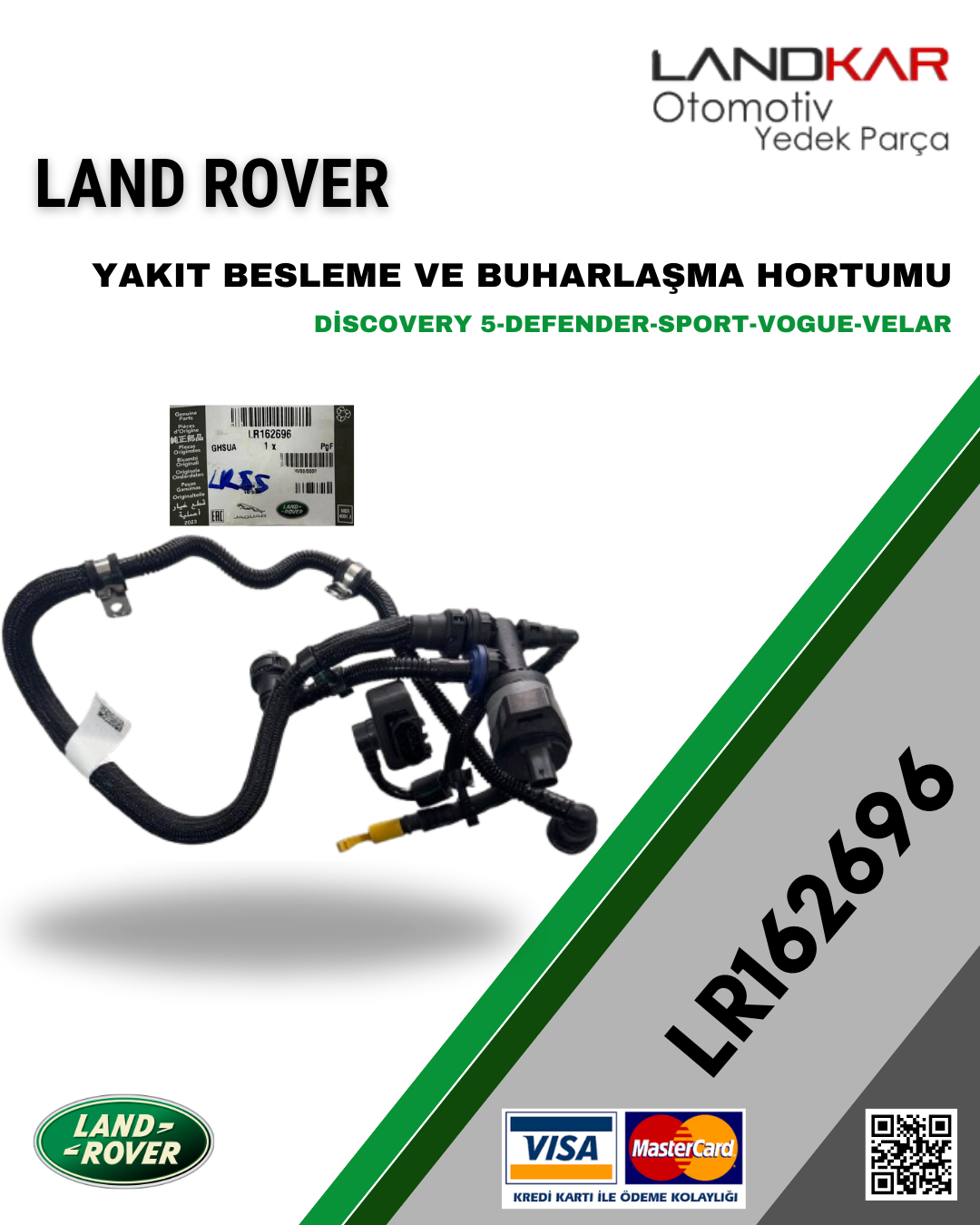 LR162696 YAKIT BESLEME VE BUHARLAŞMA HORTUMU LAND ROVER