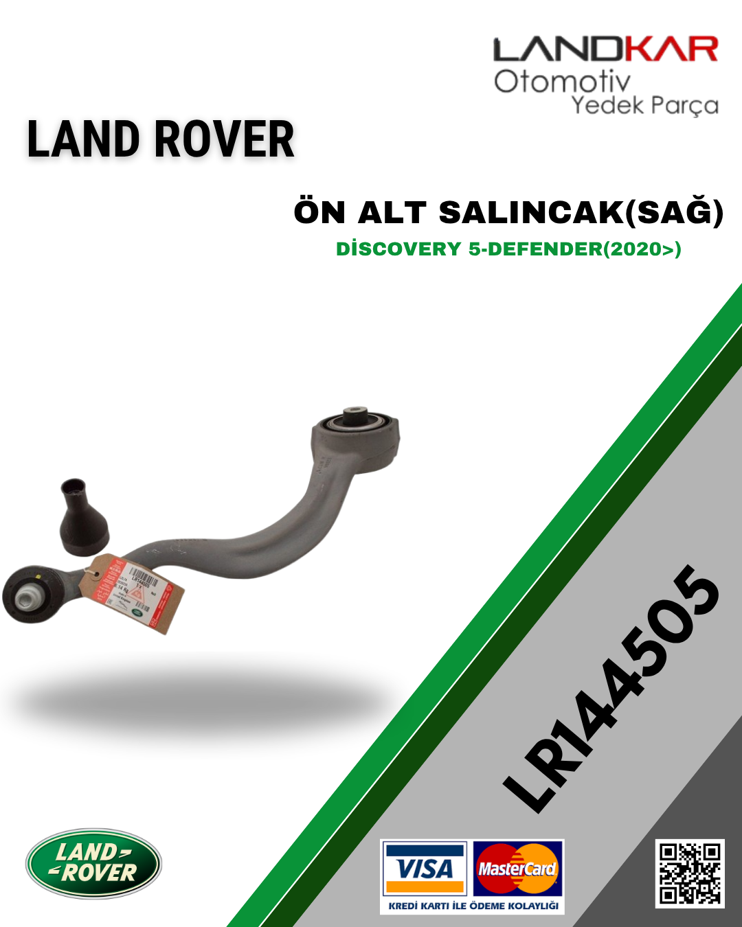 LR144505/LR133899 EĞRİ KOL (SAĞ) DİSCOVERY 5/DEFENDER