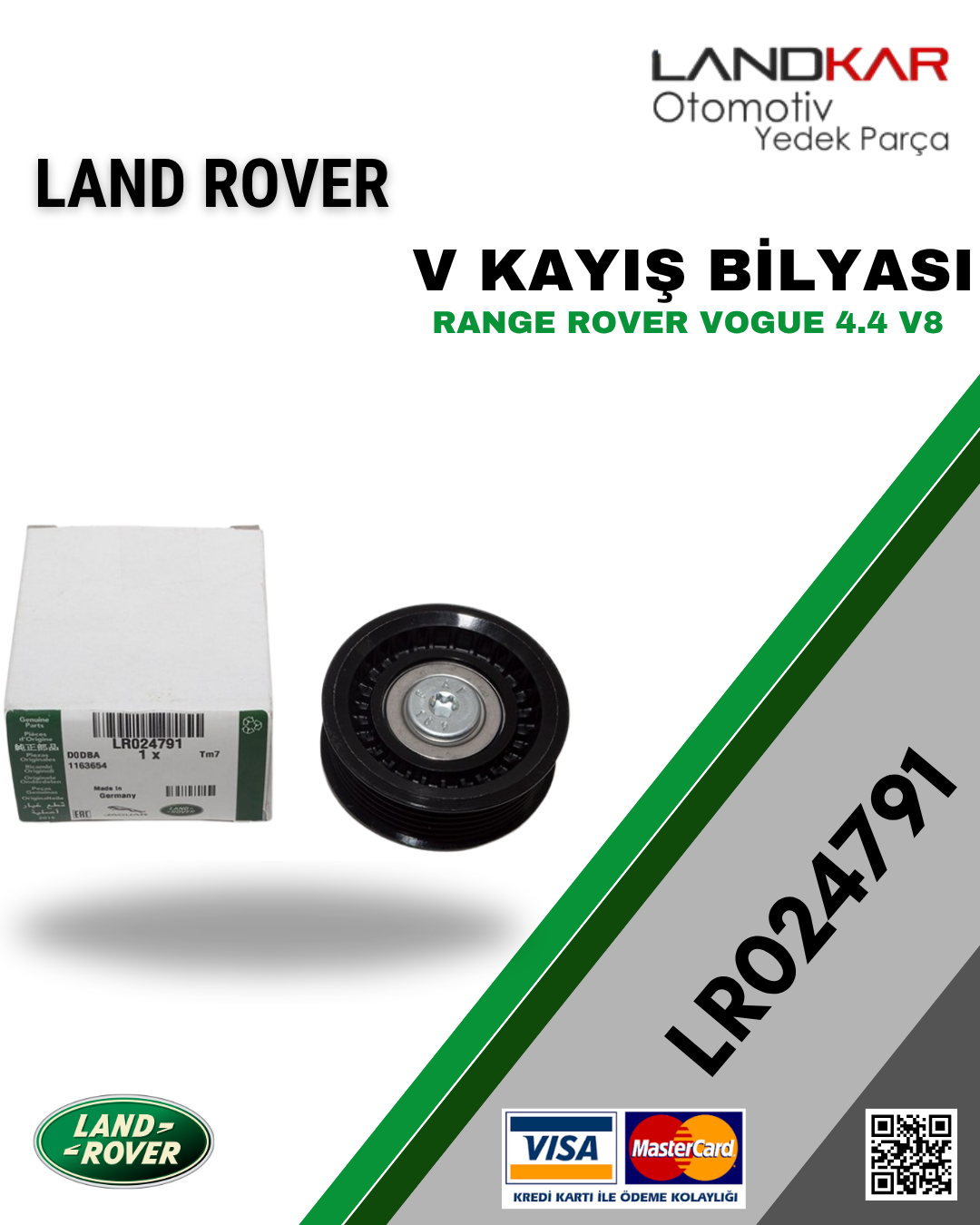 RANGE ROVER VOGUE 4.4 V8 KAYIŞ BİLYASI - LR024791