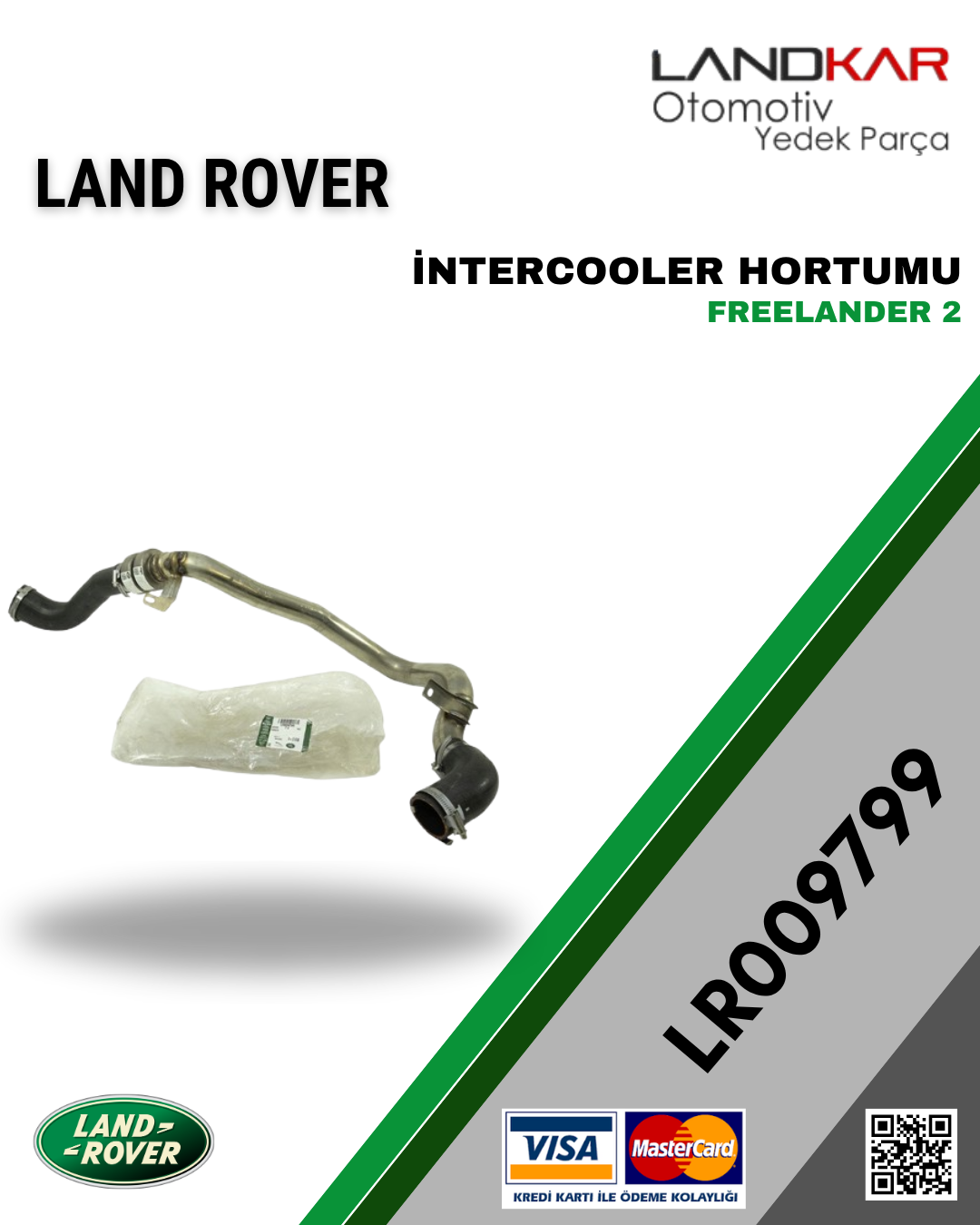 LR009799 FREELANDER 2 (2.2 DİZEL) İNTERCOOLER HORTUMU