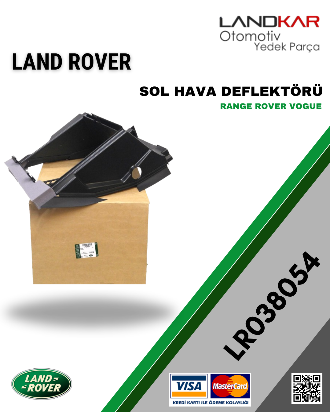 LR038054 HAVA DEFLEKTÖRÜ (SOL) RANGE ROVER VOGUE