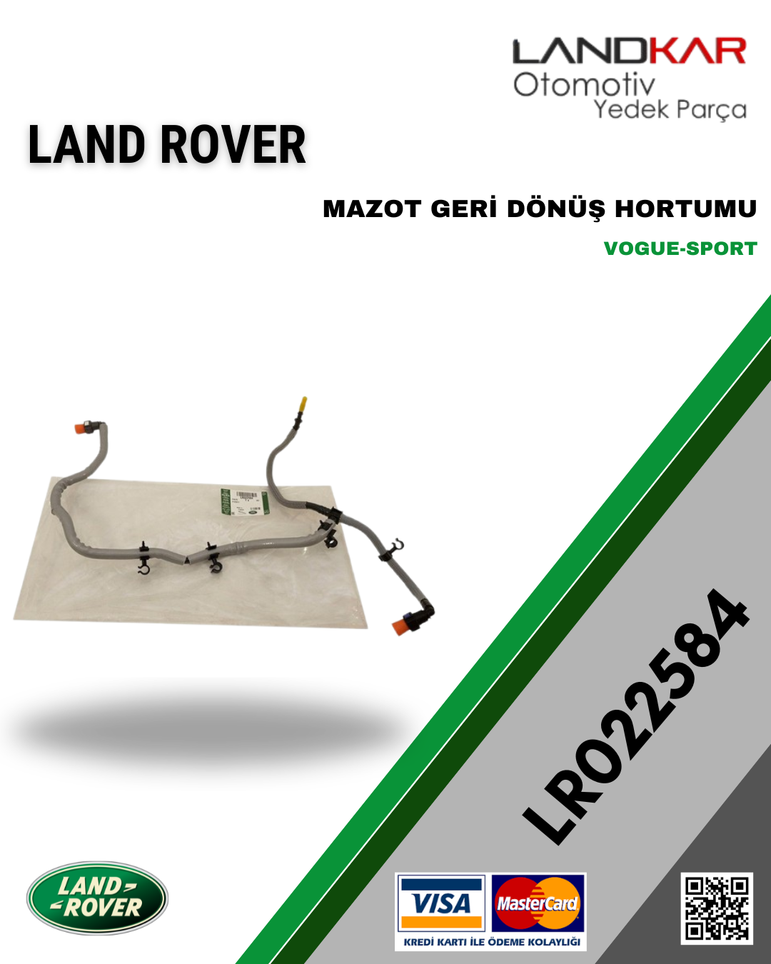 LR022584 MAZOT GERİ DÖNÜŞ HORTUMU 4.4 DİZEL