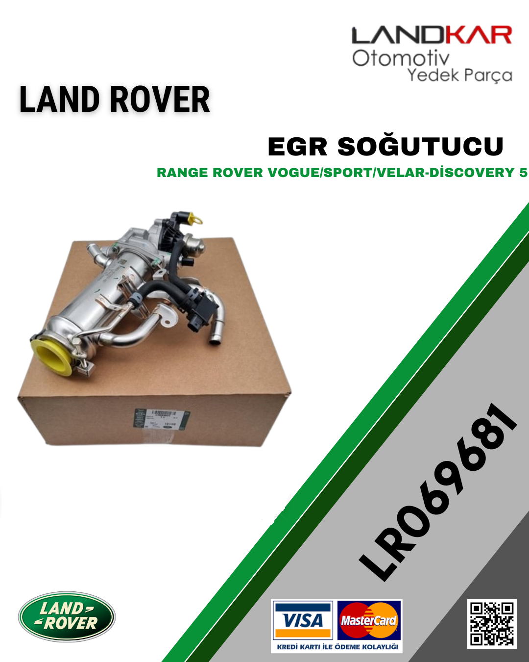 LR069681 EGR SOĞUTUCU RANGE ROVER