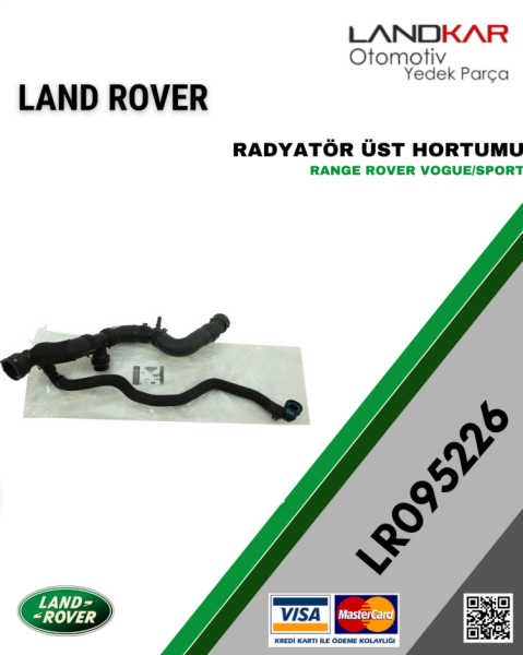 LR095226 RADYATÖR ÜST HORTUMU RANGE ROVER VOGUE/SPORT