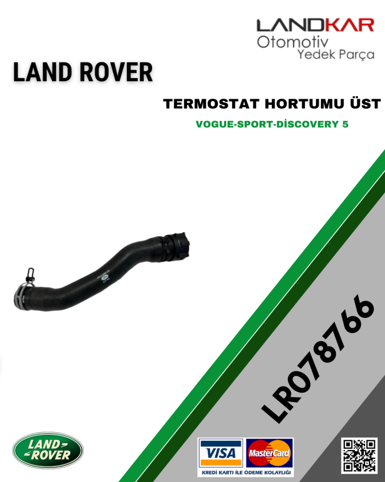 LR078766 TERMOSTAT ÜST HORTUMU