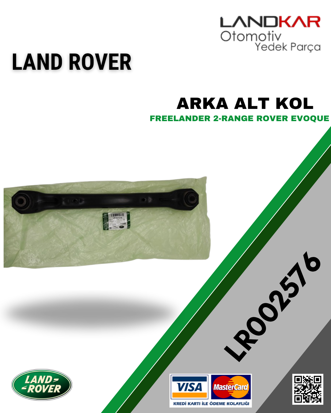 LR002576 ARKA ALT KOL FREELANDER 2/RANGE ROVER EVOQUE